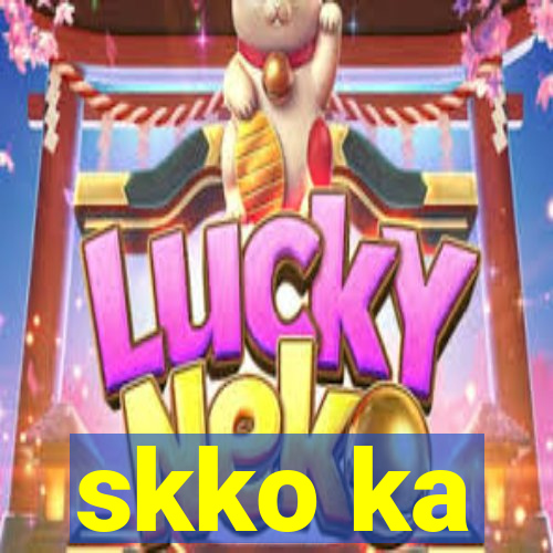 skko ka